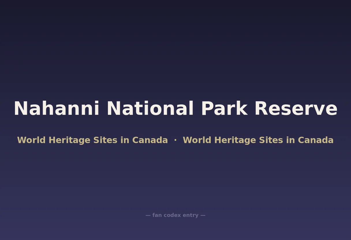 Nahanni National Park Reserve