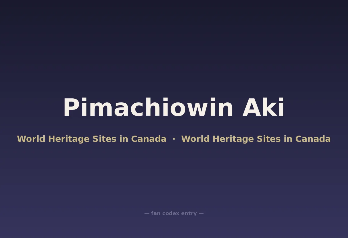 Pimachiowin Aki