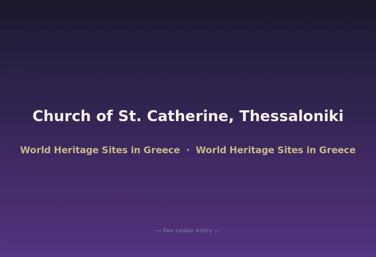 Church of St. Catherine, Thessaloniki