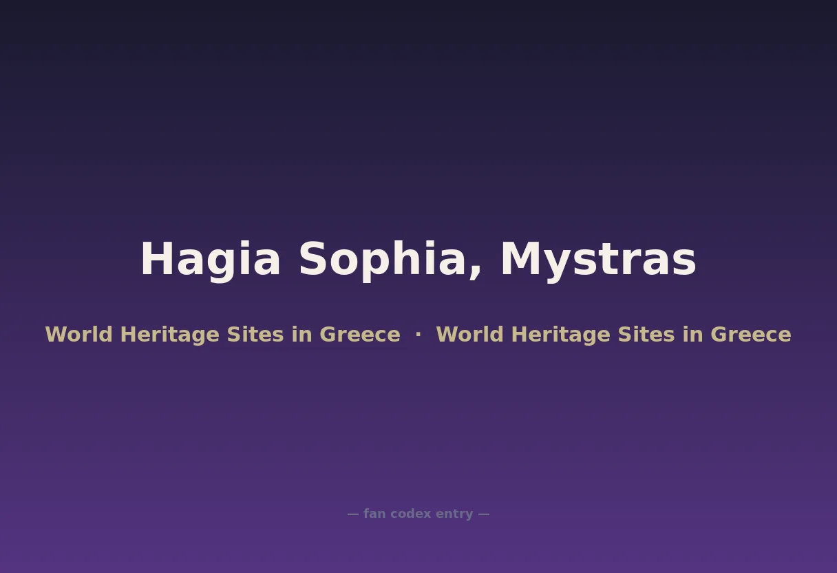 Hagia Sophia, Mystras