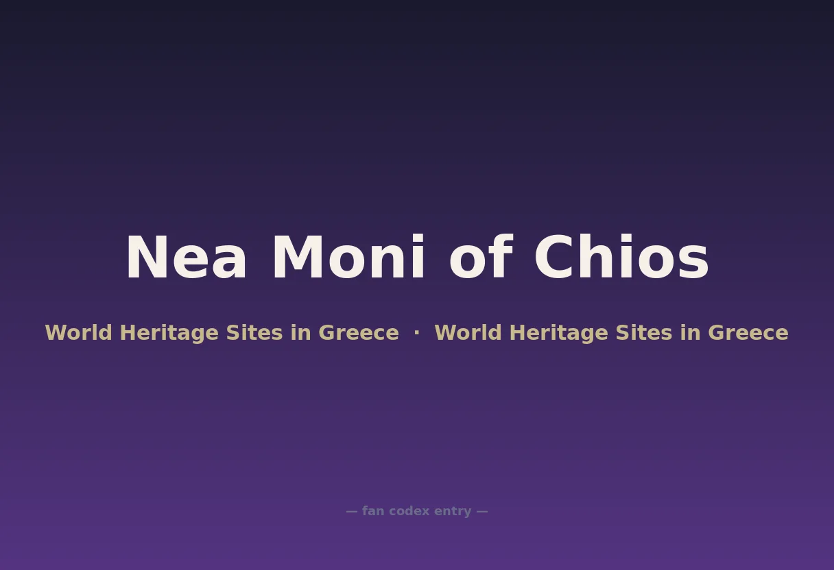 Nea Moni of Chios