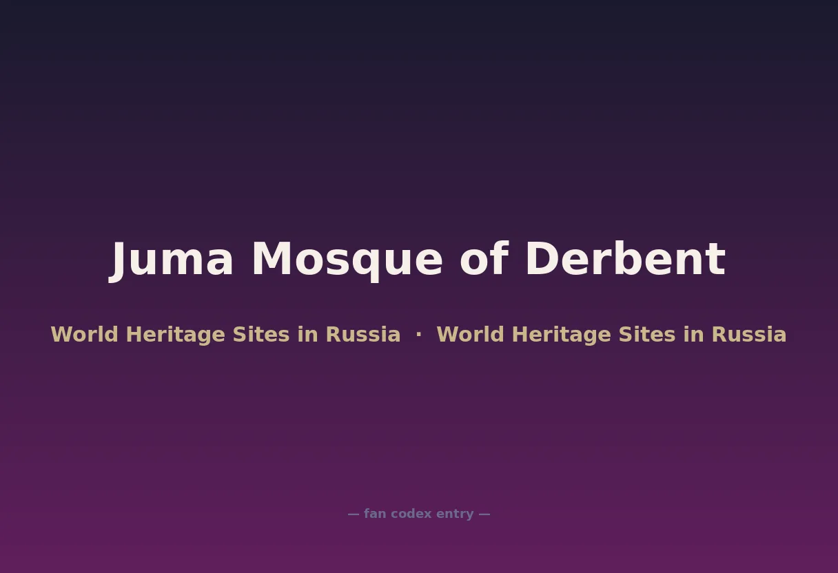 Juma Mosque of Derbent