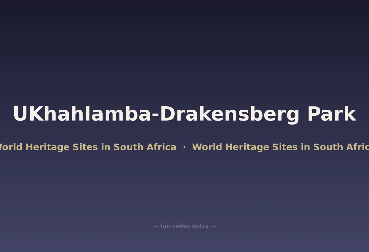 UKhahlamba-Drakensberg Park