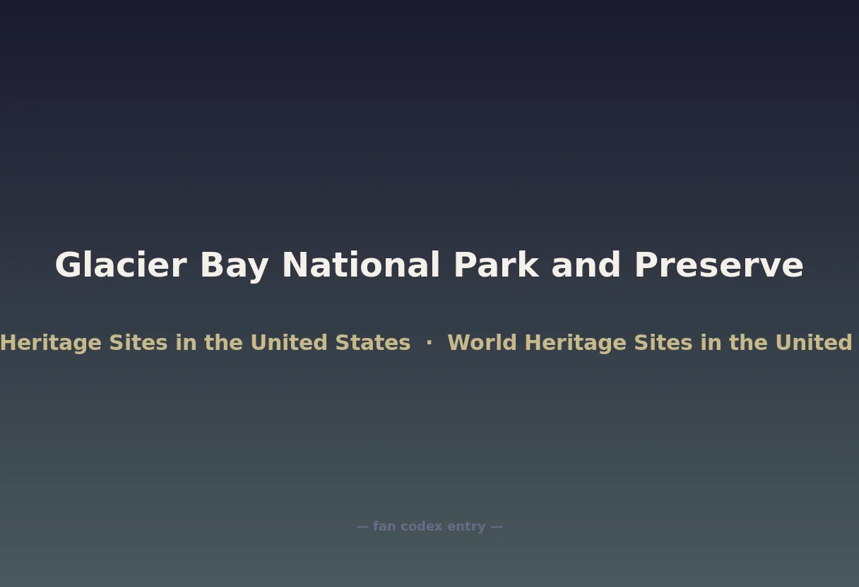Glacier Bay National Park and Preserve