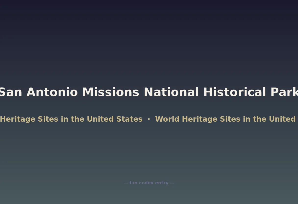 San Antonio Missions National Historical Park