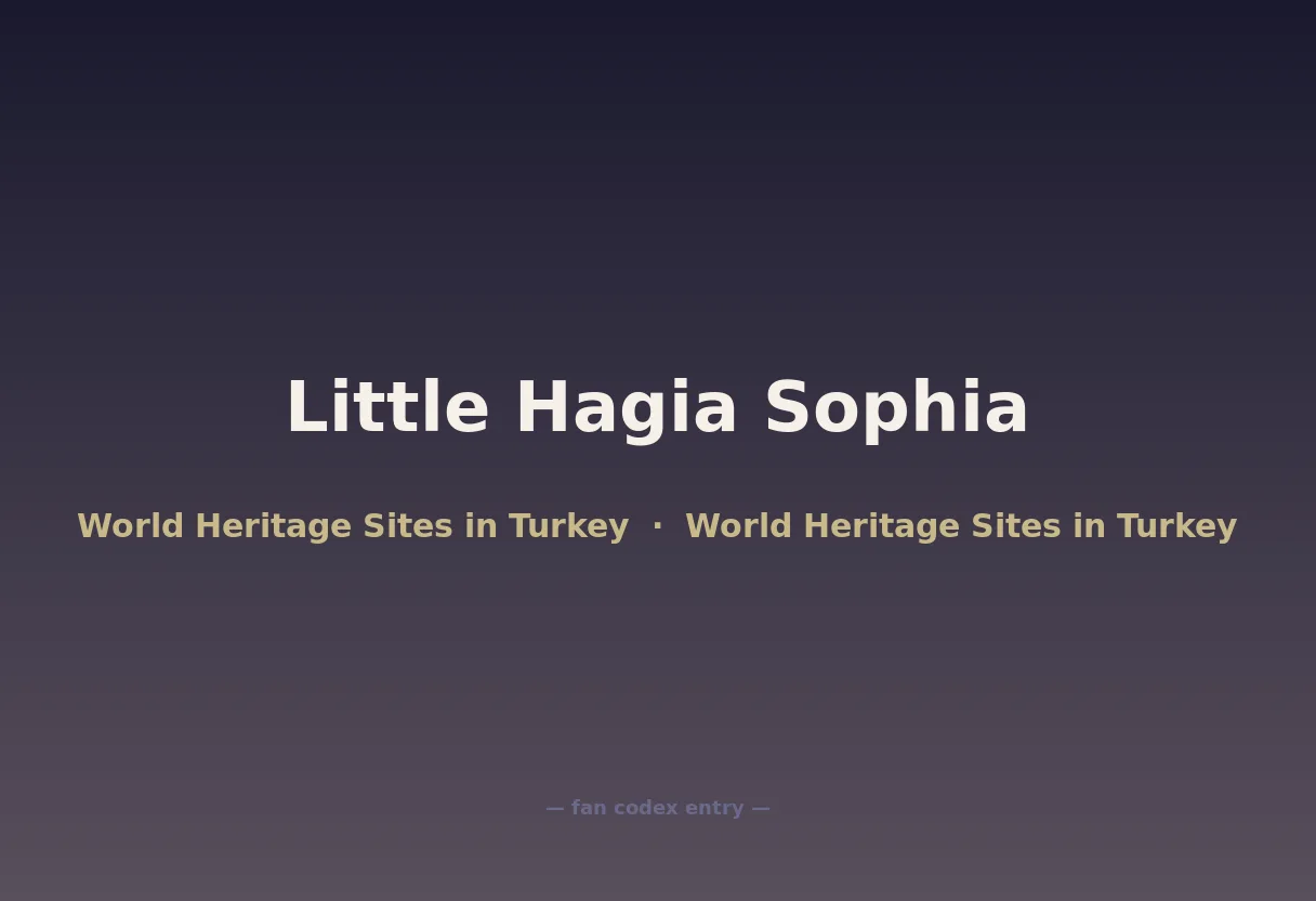 Little Hagia Sophia