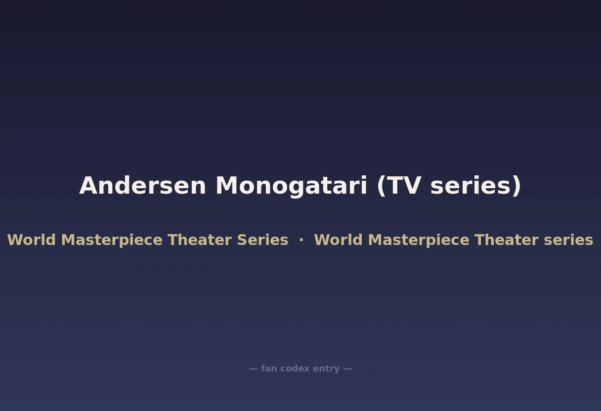Andersen Monogatari (TV series)