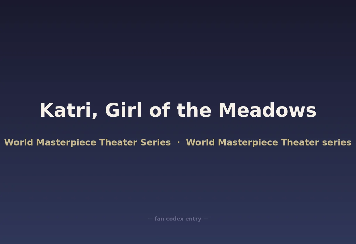 Katri, Girl of the Meadows