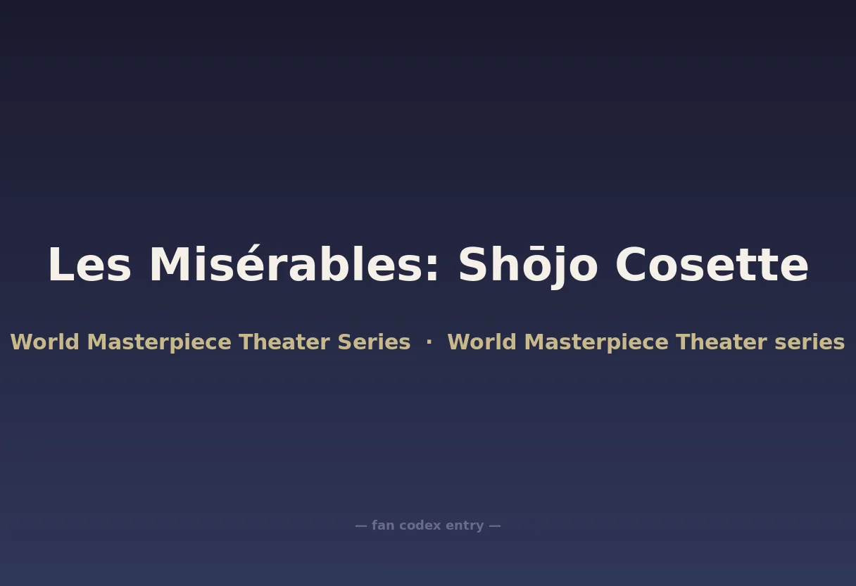 Les Misérables: Shōjo Cosette