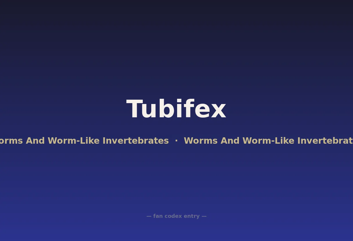 Tubifex