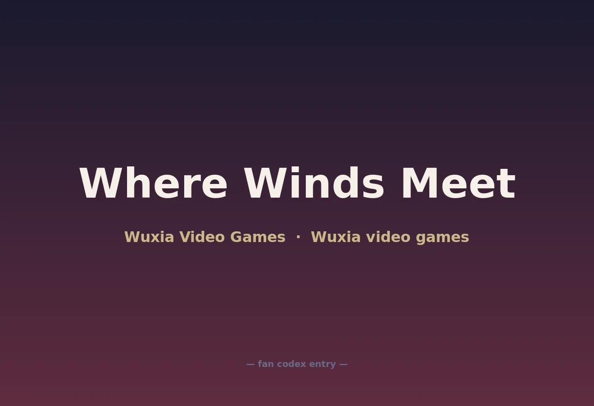 Where Winds Meet