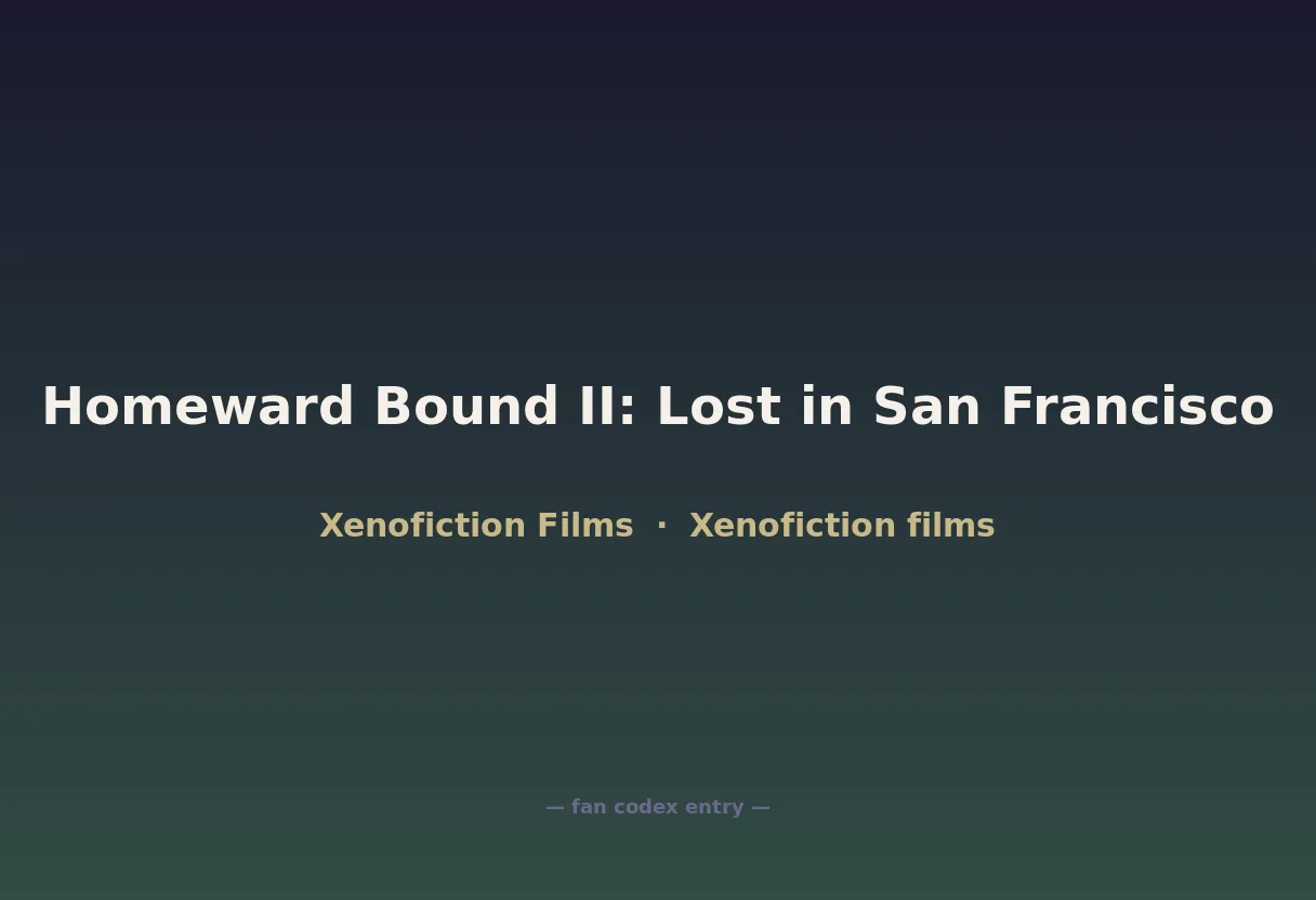 Homeward Bound II: Lost in San Francisco