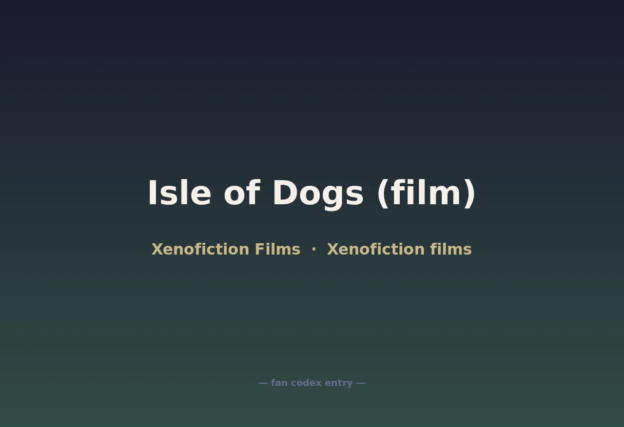 Isle of Dogs (film)