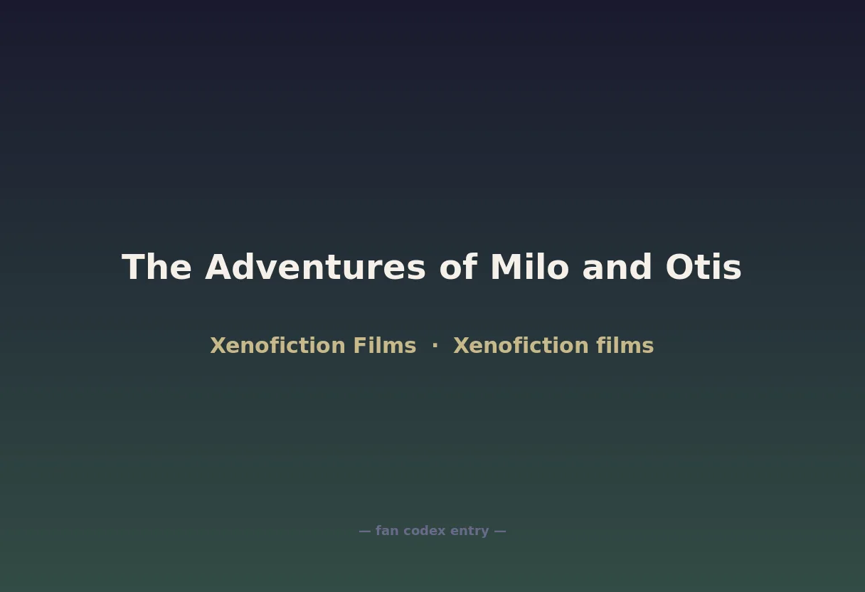 The Adventures of Milo and Otis
