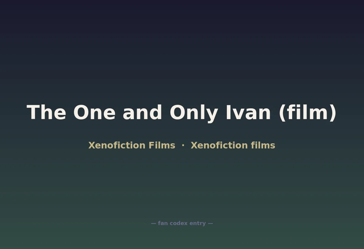 The One and Only Ivan (film)