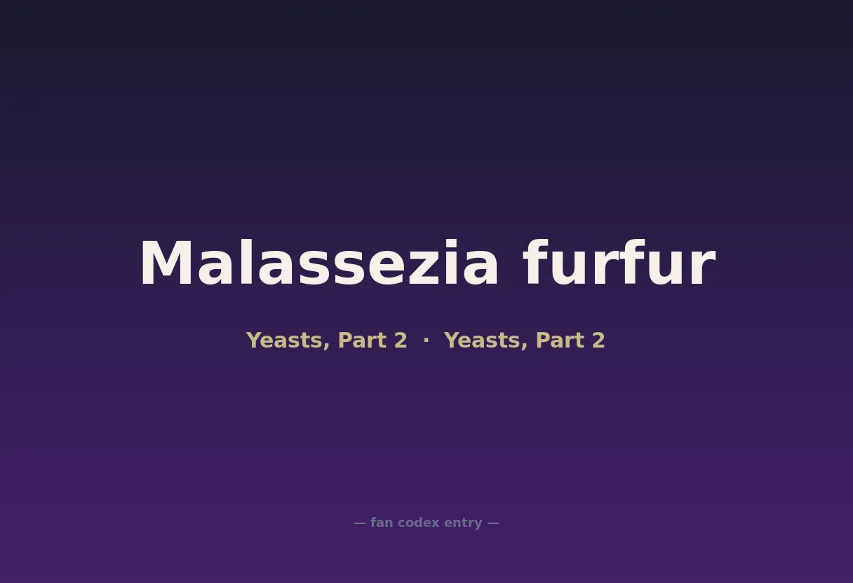 Malassezia furfur