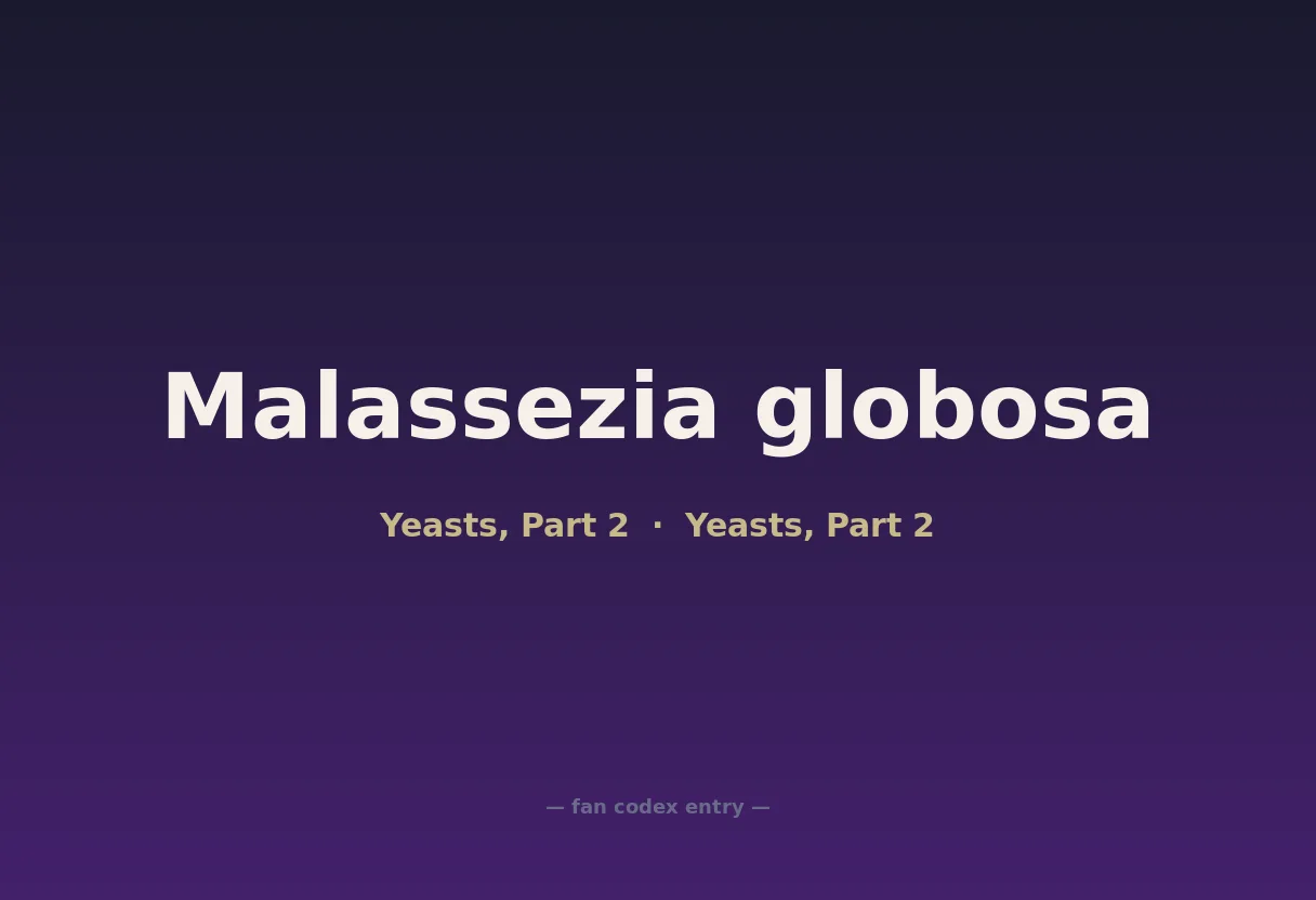 Malassezia globosa