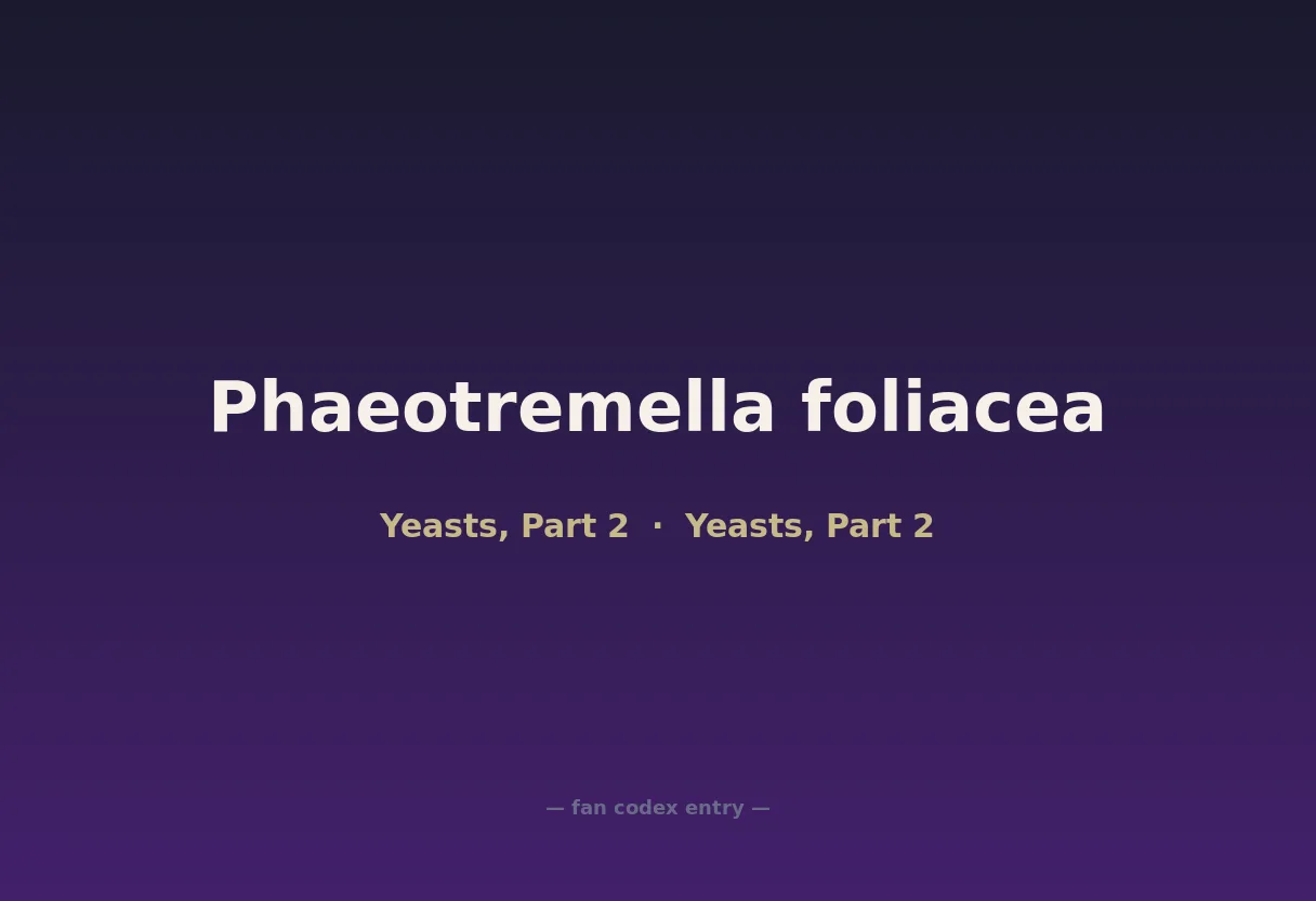 Phaeotremella foliacea