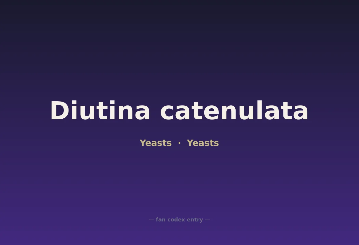 Diutina catenulata