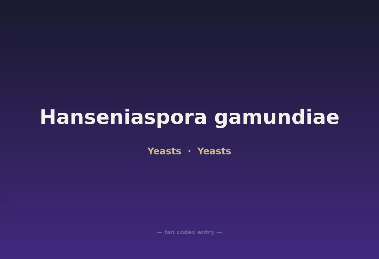 Hanseniaspora gamundiae