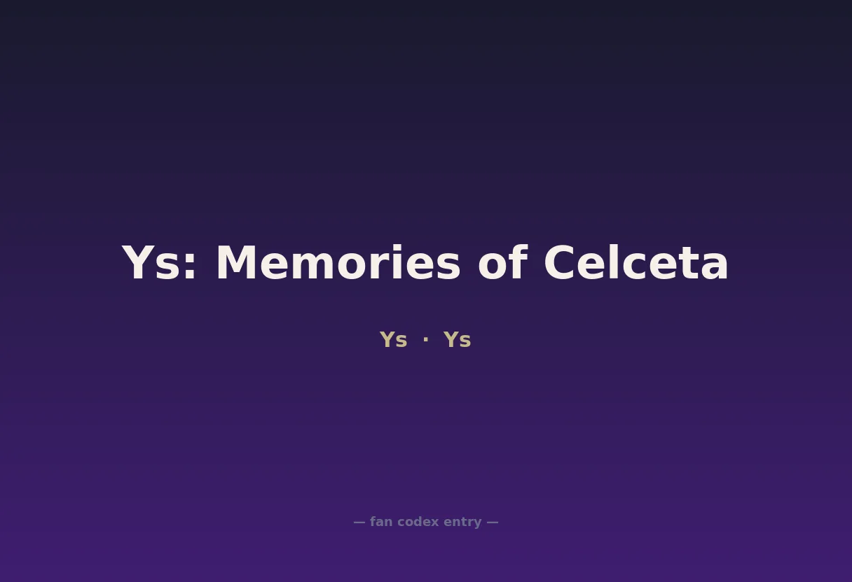 Ys: Memories of Celceta
