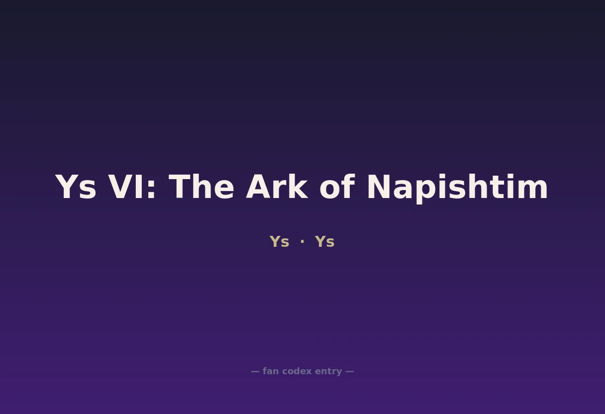 Ys VI: The Ark of Napishtim