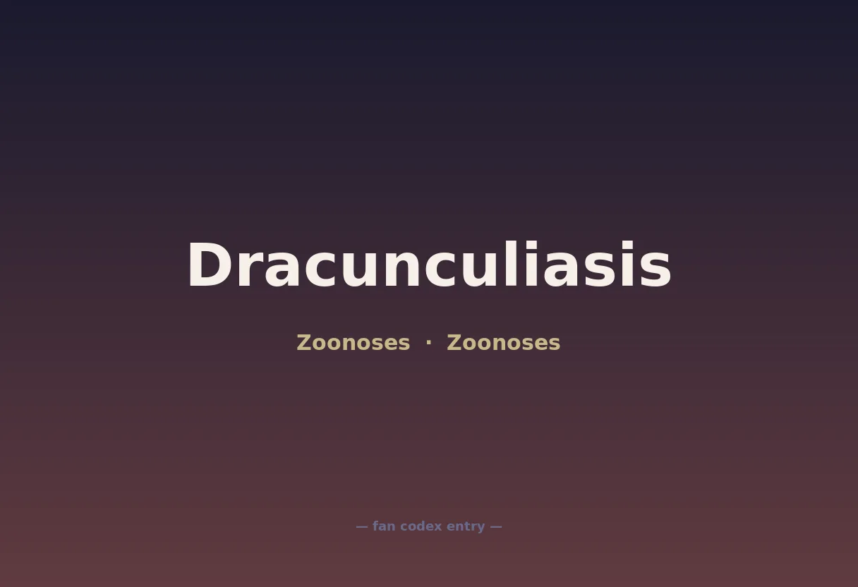 Dracunculiasis
